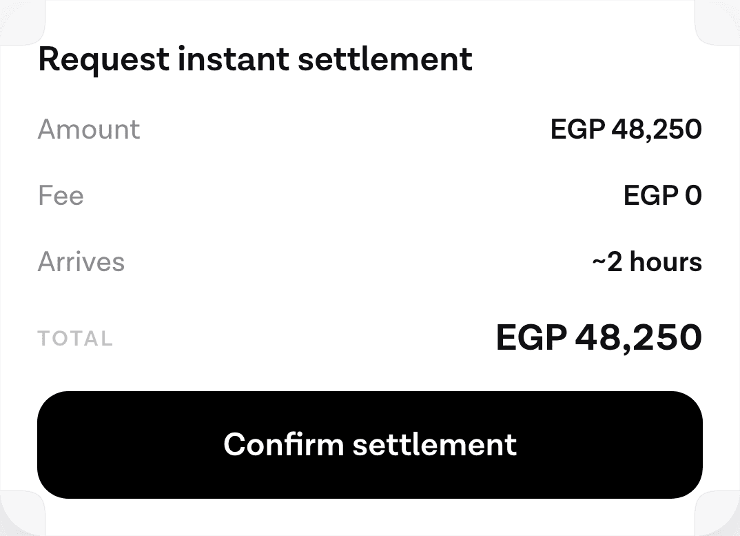 A confirm card listing an amount, a fee, an arrival estimate and a total for an instant settlement, with one confirm button underneath.